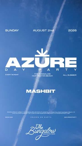 Azure Huntington Beach w/Mashbit flyer