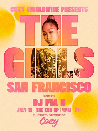 Cozy Presents: The Girls SF Day Party flyer