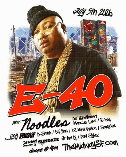 E-40 & Friends (4th of July Weekend) flyer