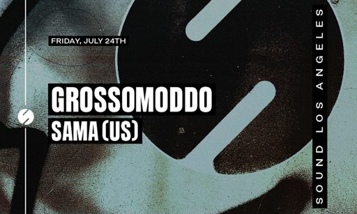 Grossomoddo, Sama flyer