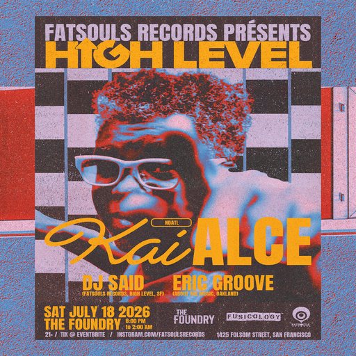 High Level feat. Kai Alce flyer