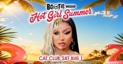 Hot Girl Summer: Bootie Mashup flyer