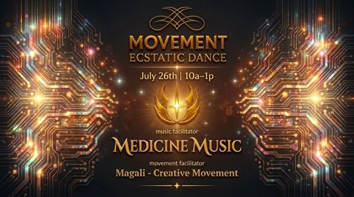MOVEMENT Ecstatic Dance SF // Medicine Music flyer