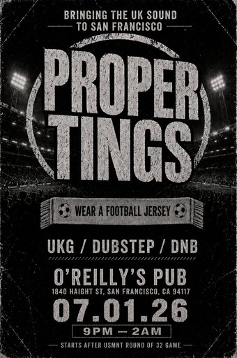 Proper Tings: UKG, Dubstep & DnB flyer