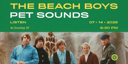 The Beach Boys – Pet Sounds (Envelop Immersive Listening) flyer